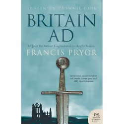 ISBN Britain AD: A Quest for Arthur, England and the Anglo-Saxons, Livre broché, 320 pages