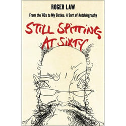 ISBN Still Spitting at Sixty: From the 60s to My Sixties, A Sort of Autobiography livre Paperback (Print-on-demand)