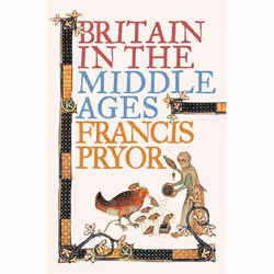 ISBN Britain in the Middle Ages: An Archaeological History, Livre broché, 320 pages