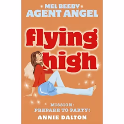 ISBN Flying High (Mel Beeby, Agent Angel, Book 3), Paperback (Print-on-demand), 144 pages