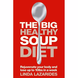 ISBN The Big Healthy Soup Diet: Nourish Your Body and Lose up to 10lbs in a Week, Paperback (Print-on-demand), 304 pages