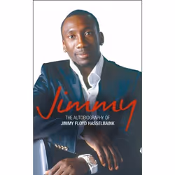 ISBN Jimmy: The Autobiography of Jimmy Floyd Hasselbaink, Paperback (Print-on-demand), 304 pages