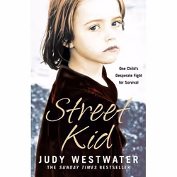 ISBN Street Kid: One Child’s Desperate Fight for Survival, Livre broché, 320 pages