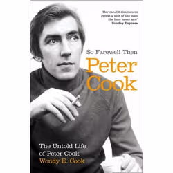 ISBN So Farewell Then: The Biography of Peter Cook, Paperback (Print-on-demand), 400 pages