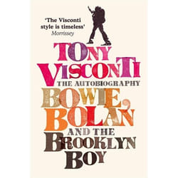 ISBN Tony Visconti: The Autobiography: Bowie, Bolan and the Brooklyn Boy livre Livre broché 400 pages