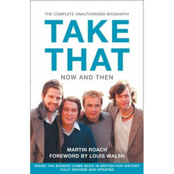 ISBN Take That – Now and Then: Inside the Biggest Comeback in British Pop History livre Paperback (Print-on-demand)