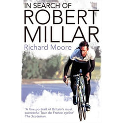 ISBN In Search of Robert Millar: Unravelling the Mystery Surrounding Britain’s Most Successful Tour de France Cyclist livre