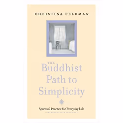 ISBN The Buddhist Path to Simplicity: Spiritual Practice in Everyday Life, Paperback (Print-on-demand), 224 pages