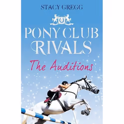 ISBN The Auditions (Pony Club Rivals, Book 1), Livre broché, 288 pages