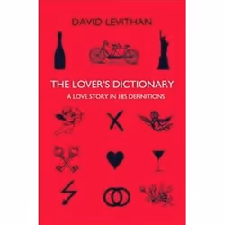 ISBN Lover's Dictionary : A Love Story in 185 Definitions, Roman, Anglais, Livre broché, 244 pages