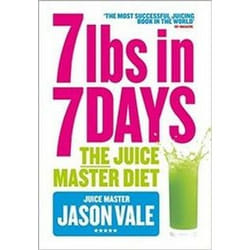 7lbs in 7 Days: The Juice Master Diet