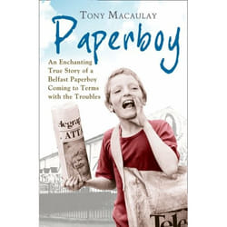 ISBN Paperboy: An Enchanting True Story of a Belfast Paperboy Coming to Terms with the Troubles livre