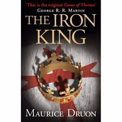 ISBN The Iron King (The Accursed Kings, Book 1), Livre broché, 368 pages