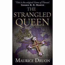 ISBN The Strangled Queen (The Accursed Kings, Book 2), Livre broché, 304 pages