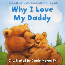 ISBN Why I Love My Daddy, Livre broché, 32 pages