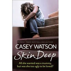 ISBN Skin Deep: All she wanted was a mummy, but was she too ugly to be loved? livre