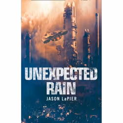 ISBN Unexpected Rain (The Dome Trilogy, Book 1), Paperback (Print-on-demand), 318 pages