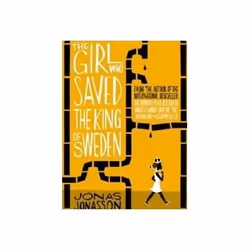 ISBN Girl Who Saved the King of Sweden, Roman, Anglais, 432 pages