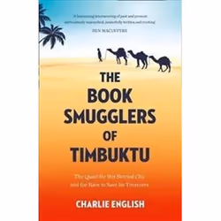 ISBN Book Smugglers of Timbuktu, histoire, Anglais, 416 pages