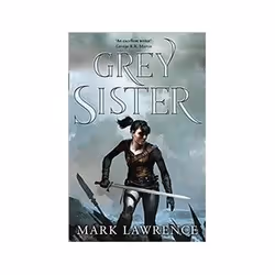 ISBN Grey Sister: Book of the Ancestor 2, Fantaisie, Anglais, 416 pages