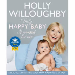 ISBN Truly Happy Baby ... It Worked for Me: A practical parenting guide from a mum you can trust, Livre broché, 288 pages