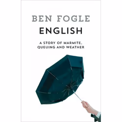 ISBN English: A Story of Marmite, Queuing and Weather, Livre broché, 336 pages