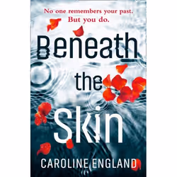 ISBN Beneath the Skin: A dark psychological thriller with a stunning twist, Livre broché, 362 pages
