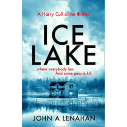 ISBN Ice Lake: A gripping crime debut that keeps you guessing until the final page (Psychologist Harry Cull Thriller, Book 1) livre Paperback (Print-on-demand)