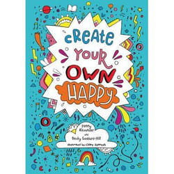 Create Your Own Happy - [Version Originale]