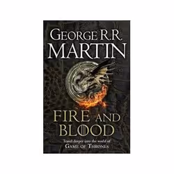 ISBN Fire & Blood: A Song of Ice and Fire: 300 Years Before A Game of Thrones (A Targaryen History, Fantaisie, Anglais, 7 ...