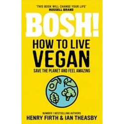 ISBN BOSH! How to Live Vegan livre Santé, esprit et corps Anglais 320 pages