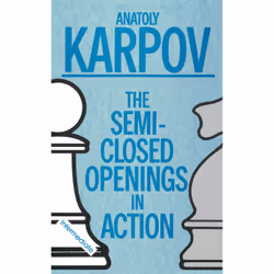 ISBN Semi-Closed Openings in Action (Intermediate), Anglais, Livre de poche, 144 pages