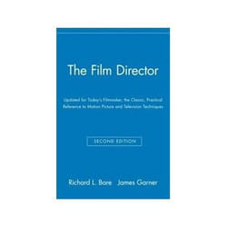 ISBN Film Director: Updated for Today's Filmmaker, the Classic, Practical Reference to Motion Picture an livre TV & radio Anglais