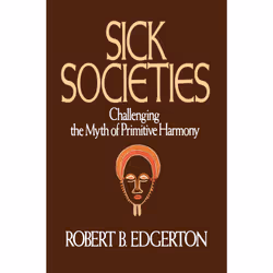 ISBN Sick Societies, Anglais, Couverture rigide, 288 pages