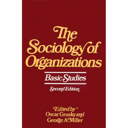 ISBN Sociology of Organizations, Anglais, Livre de poche, 576 pages