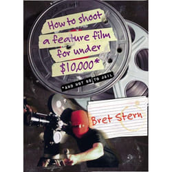 ISBN How to Shoot a Feature Film for Under $10,000 livre Livre de poche