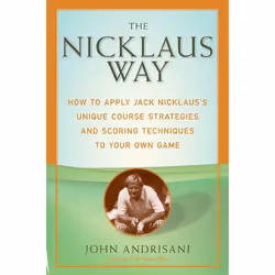 ISBN The Nicklaus Way, Livre de poche, 160 pages
