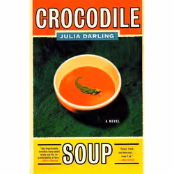 ISBN Crocodile Soup, Livre de poche, 352 pages