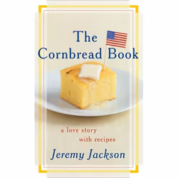 ISBN The Cornbread Book, Couverture rigide, 144 pages