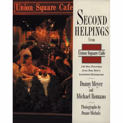 ISBN Second Helpings from Union Square Cafe, Couverture rigide, 352 pages