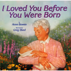 ISBN I Loved You Before You Were Born, Couverture rigide, 32 pages