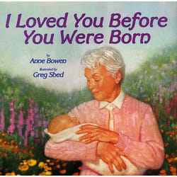 ISBN I Loved You Before You Were Born livre Couverture rigide