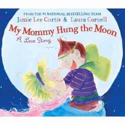 ISBN My Mommy Hung the Moon, Couverture rigide, 40 pages