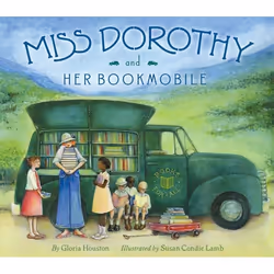 ISBN Miss Dorothy and Her Bookmobile, Couverture rigide, 32 pages