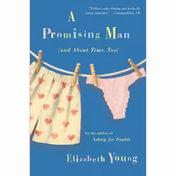 ISBN A Promising Man (and About Time, Too), Livre de poche, 416 pages
