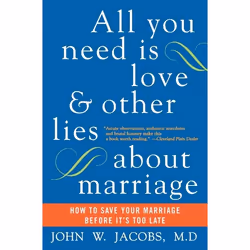 ISBN All You Need Is Love and Other Lies About Marriage, Livre de poche, 272 pages