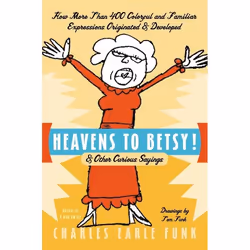 ISBN Heavens to Betsy!, Livre de poche, 224 pages