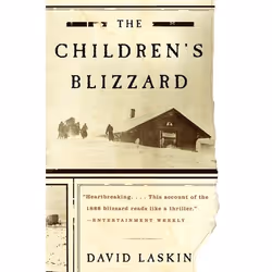ISBN The Children's Blizzard, Livre de poche, 336 pages