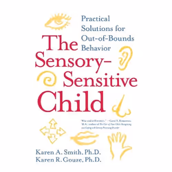 ISBN The Sensory-Sensitive Child, Livre de poche, 304 pages