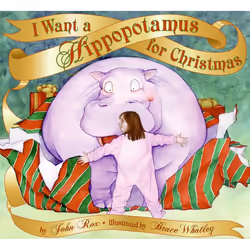 ISBN I Want a Hippopotamus for Christmas, Couverture rigide, 32 pages